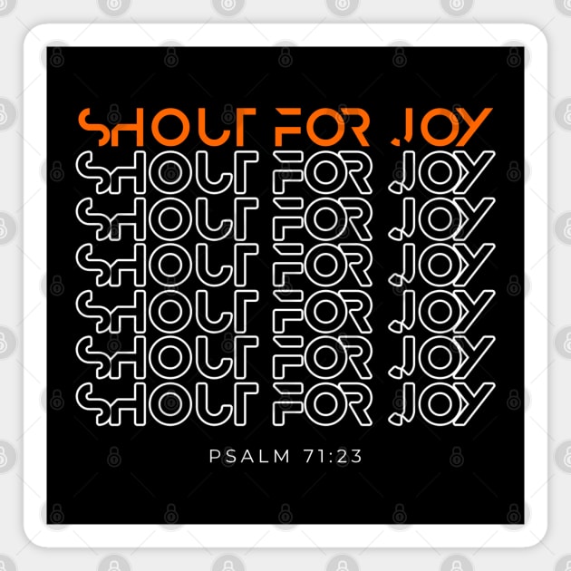 Shout for Joy Street Design Magnet by Teephical